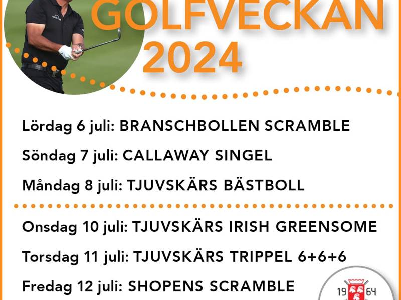Golfveckan 2024, 6-12 juli
